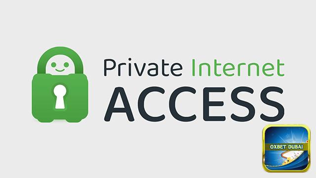 Private Internet Access (PIA) là gì?